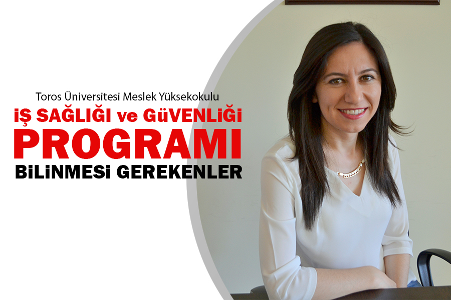 İŞ SAĞLIĞI VE GÜVENLİĞİ PROGRAMI HAKKINDA BİLİNMESİ GEREKENLER