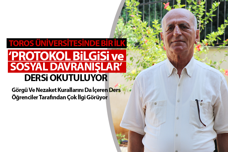  ‘PROTOKOL BİLGİSİ ve SOSYAL DAVRANIŞLAR’ DERSİ OKUTULUYOR