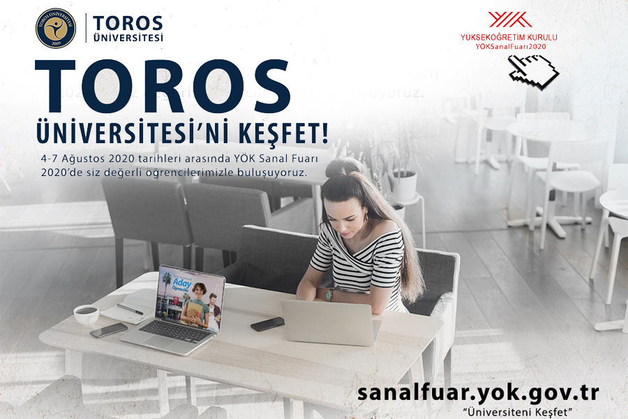 YÖK SANAL FUARINDA TOROS ÜNİVERSİTESİ’Nİ KEŞFET