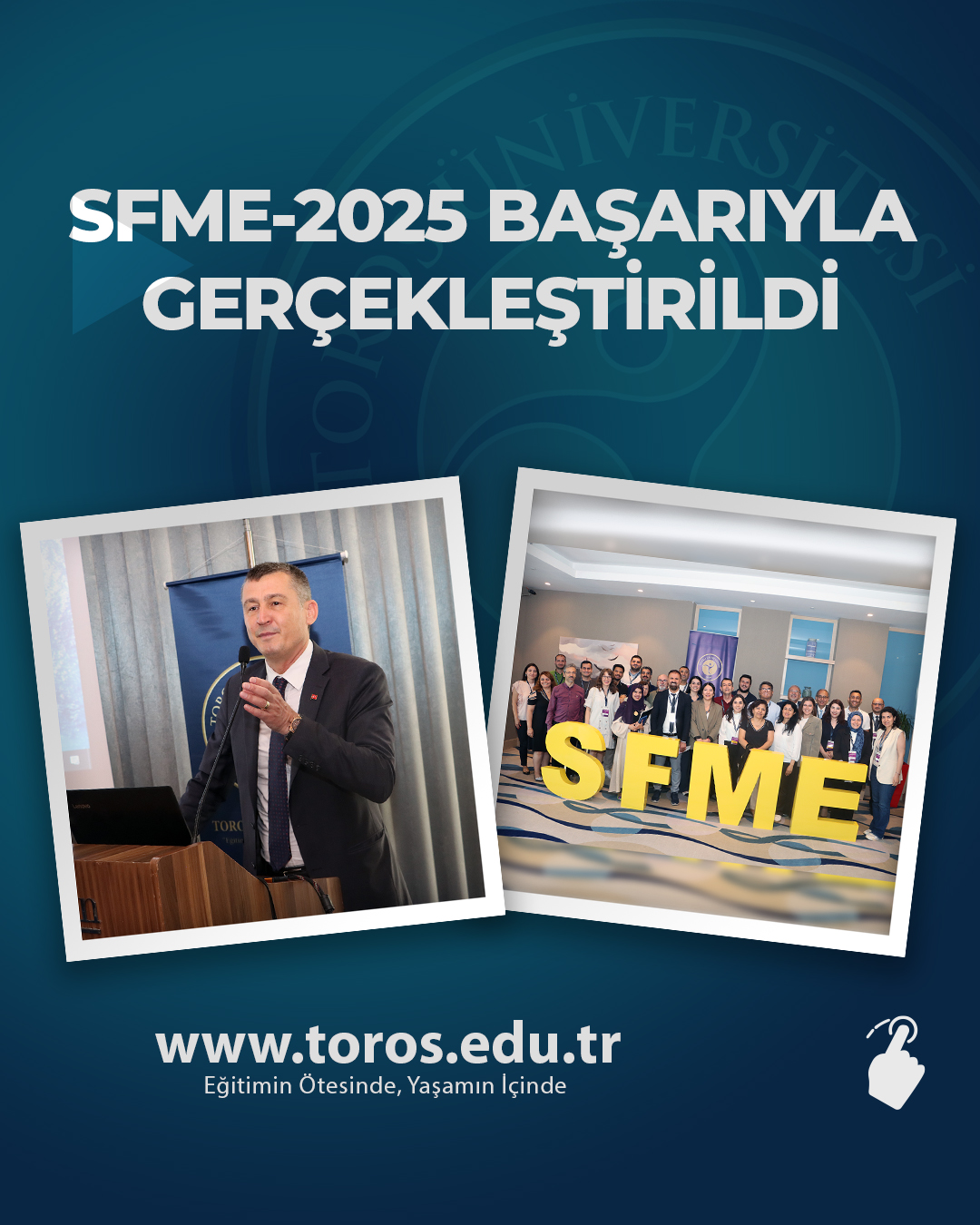 SFME-2025 BAŞARIYLA GERÇEKLEŞTİRİLDİ