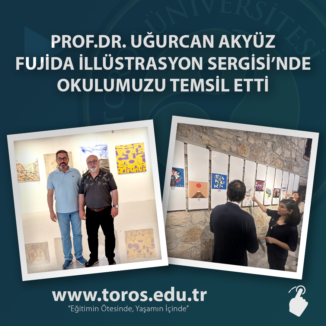 PROF.DR. UĞURCAN AKYÜZ FUJİDA İLLÜSTRASYON SERGİSİ’NDE OKULUMUZU TEMSİL ETTİ