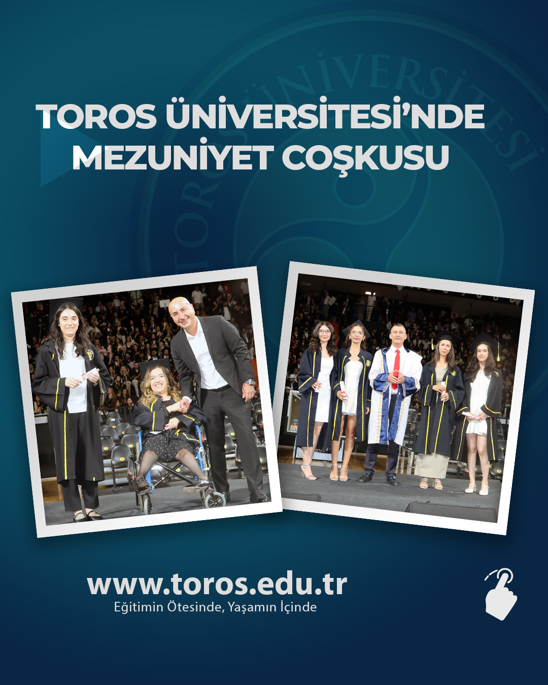 TOROS ÜNİVERSİTESİ’NDE MEZUNİYET COŞKUSU