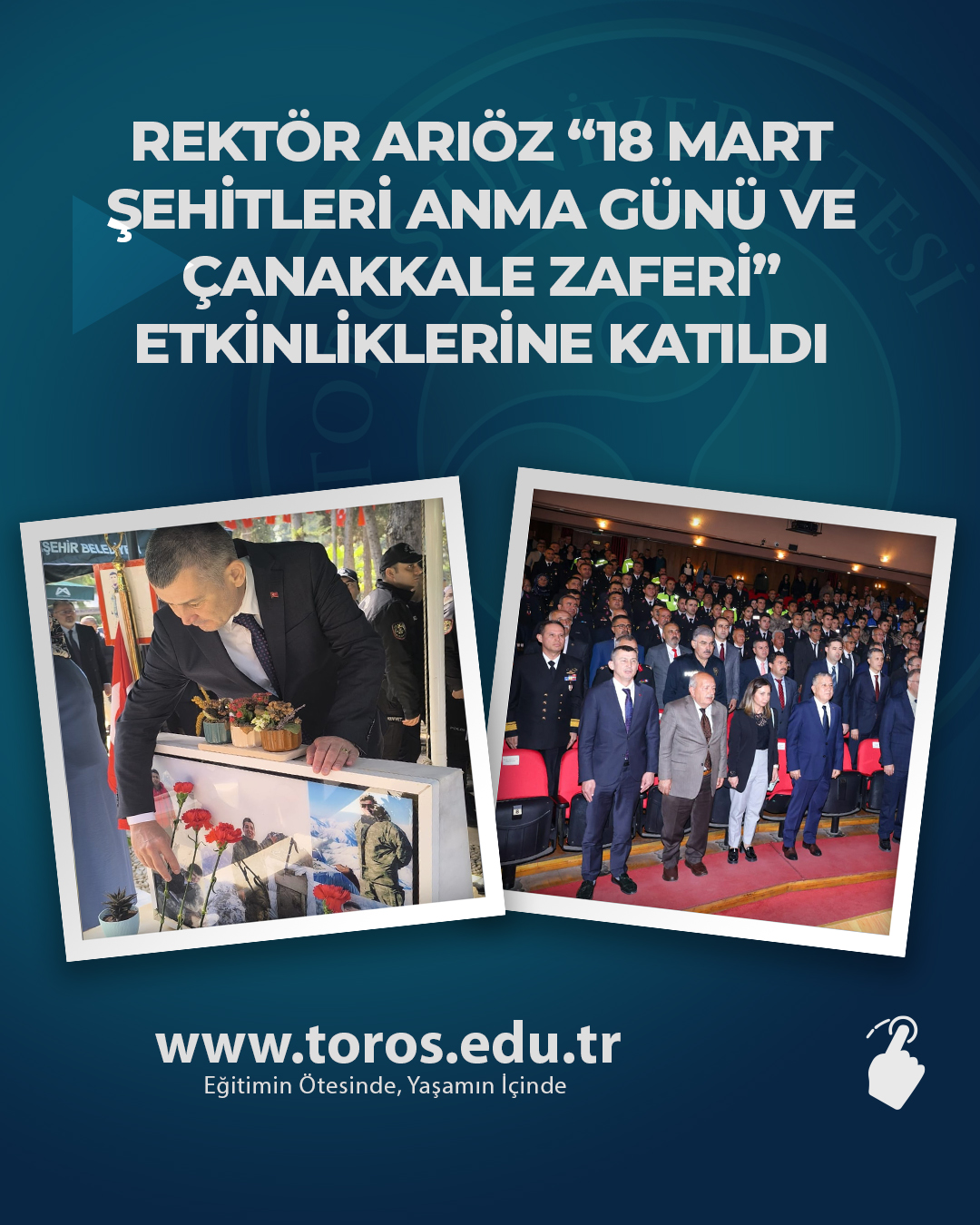 REKTÖR ARIÖZ 18 MART ŞEHİTLERİ ANMA GÜNÜ VE ÇANAKKALE ZAFERİ ETKİNLİKLERİNE KATILDI