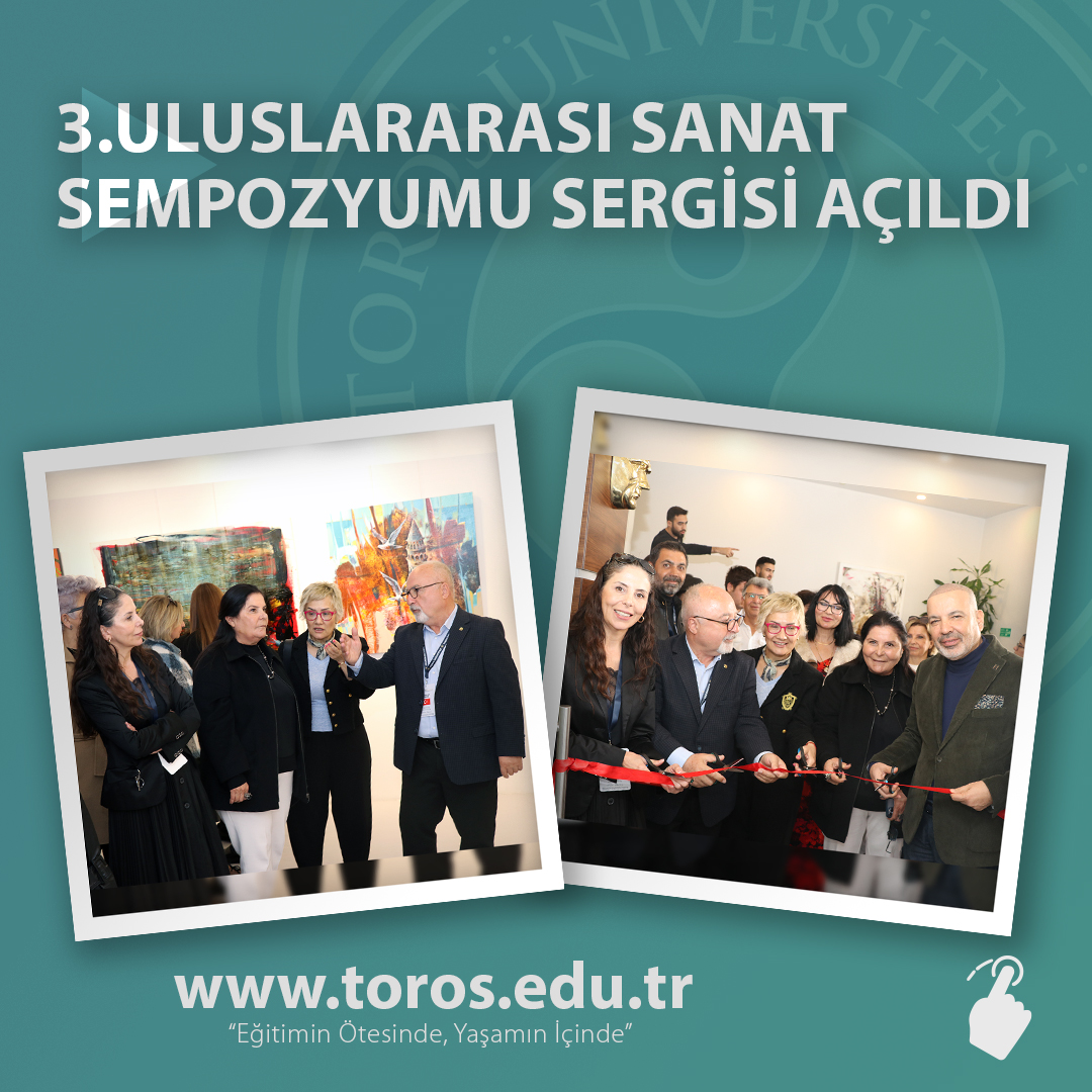 3.ULUSLARARASI SANAT SEMPOZYUMU SERGİSİ AÇILDI