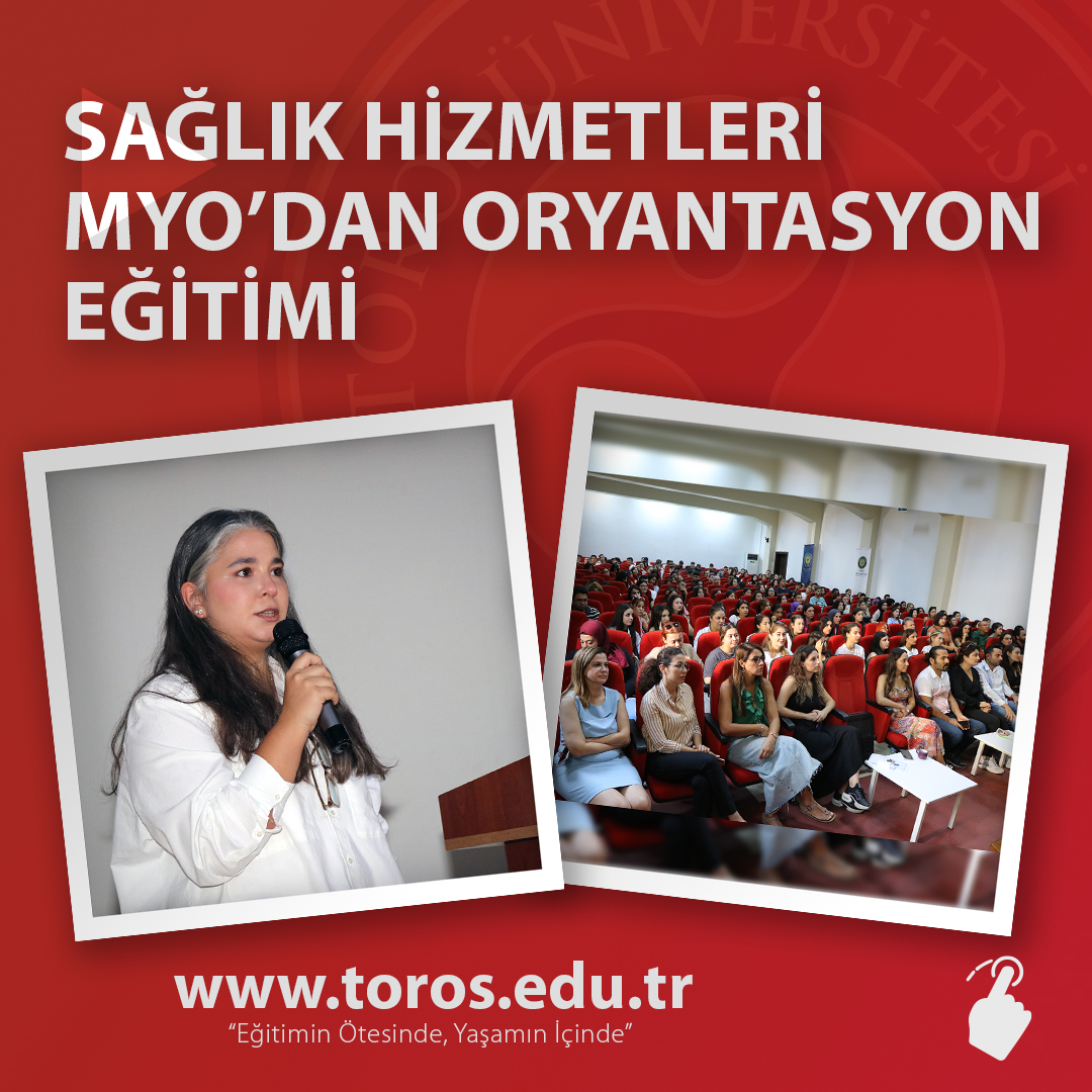 SAĞLIK HİZMETLERİ MYO’DAN ORYANTASYON EĞİTİMİ
