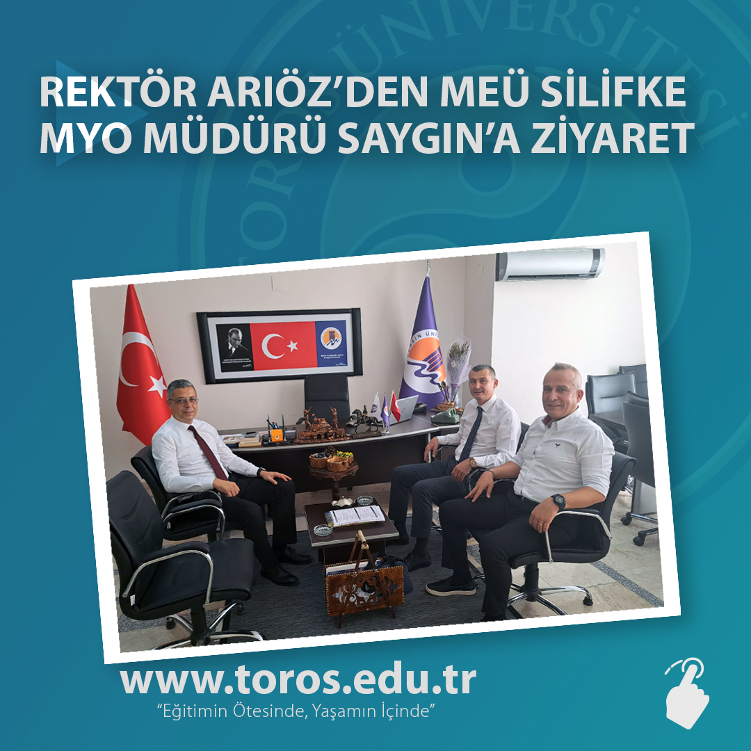 REKTÖR ARIÖZ’DEN MEÜ SİLİFKE MYO MÜDÜRÜ SAYGIN’A ZİYARET