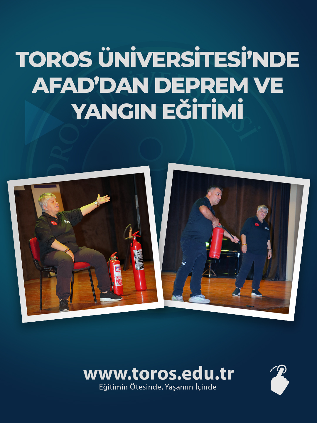 TOROS ÜNİVERSİTESİ’NDE AFAD’DAN DEPREM VE YANGIN EĞİTİMİ