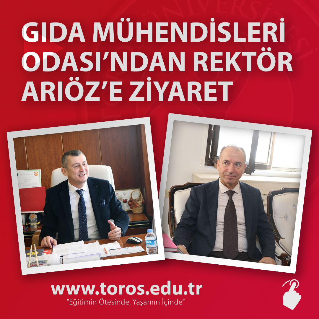 GIDA MÜHENDİSLERİ ODASI’NDAN REKTÖR ARIÖZ’E ZİYARET