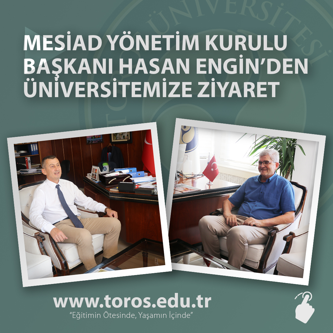 MESİAD YÖNETİM KURULU BAŞKANI ENGİN’DEN ÜNİVERSİTEMİZE ZİYARET