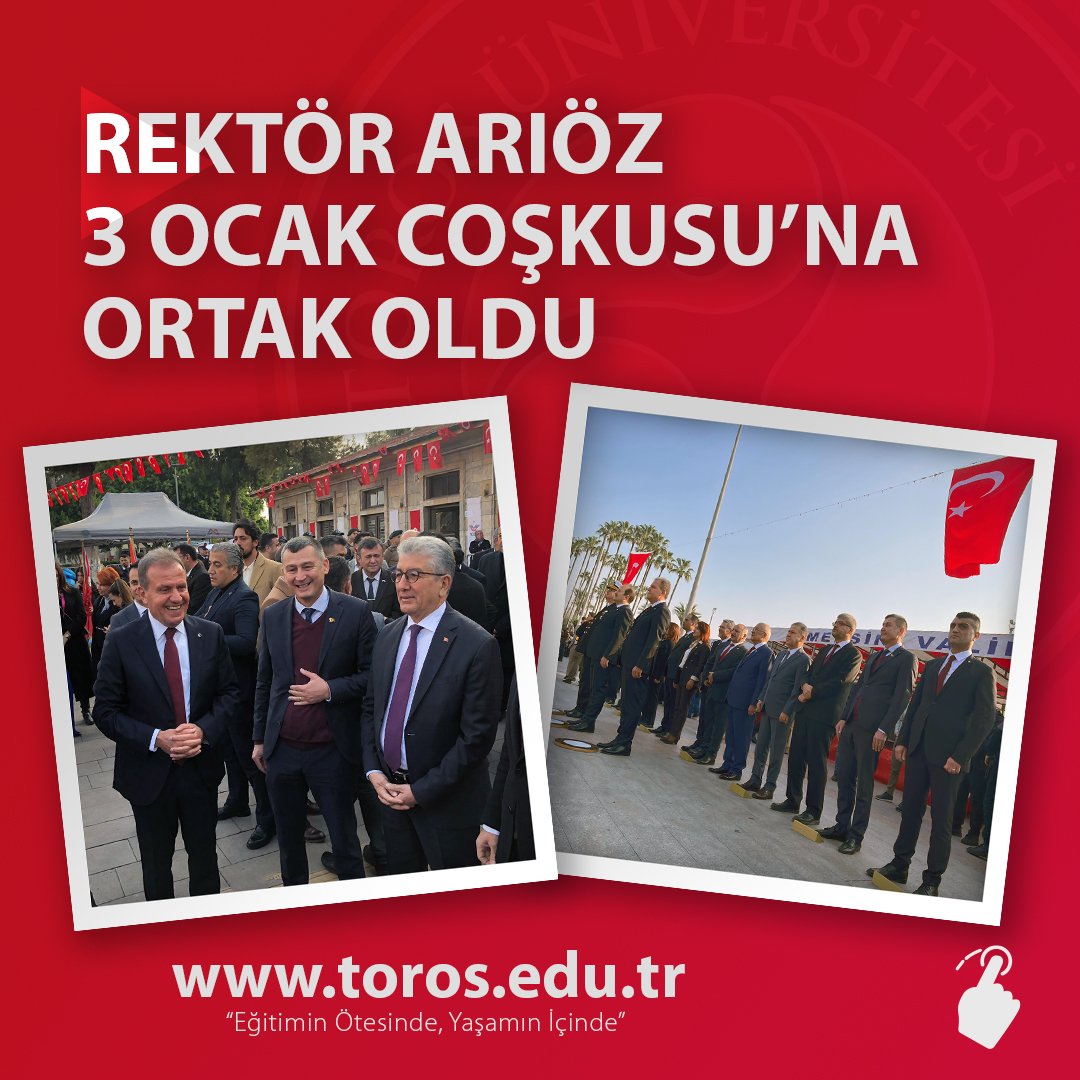 REKTÖR ARIÖZ 3 OCAK COŞKUSU’NA ORTAK OLDU