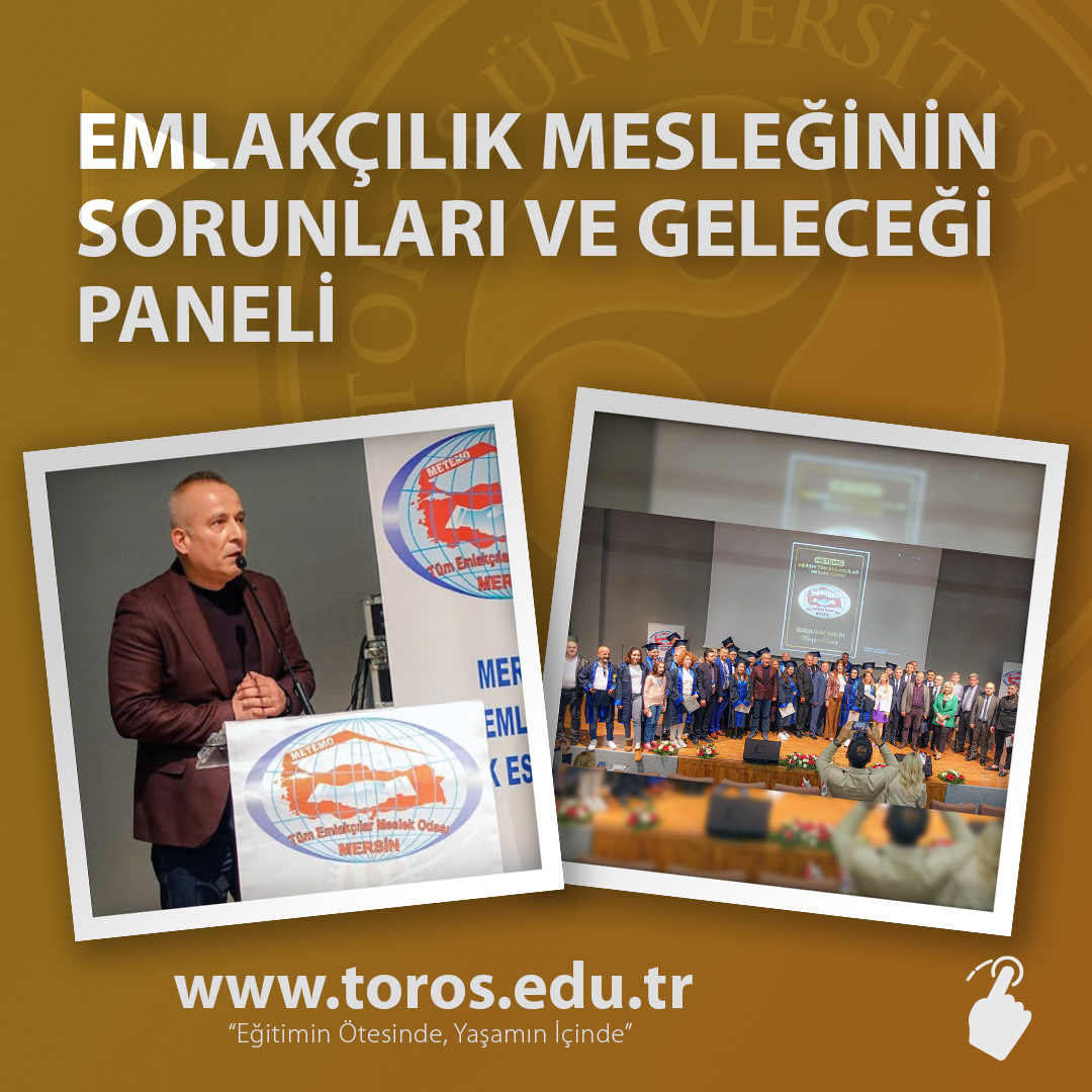 EMLAKÇILIK MESLEĞİNİN SORUNLARI VE GELECEĞİ PANELİ