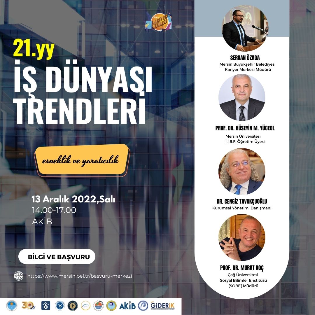 21. YY İŞ DÜNYASI TRENDLERİ SEMİNER PROGRAMI