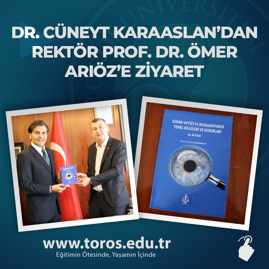 CÜNEYT KARAASLAN’DAN REKTÖR PROF. DR. ÖMER ARIÖZ’E ZİYARET