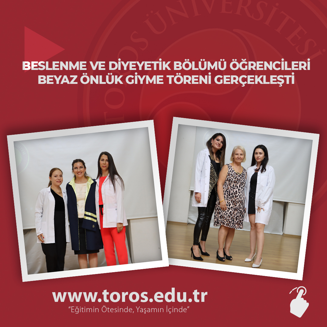 BESLENME VE DİYEYETİK BÖLÜMÜ ÖĞRENCİLERİ BEYAZ ÖNLÜK GİYME TÖRENİ