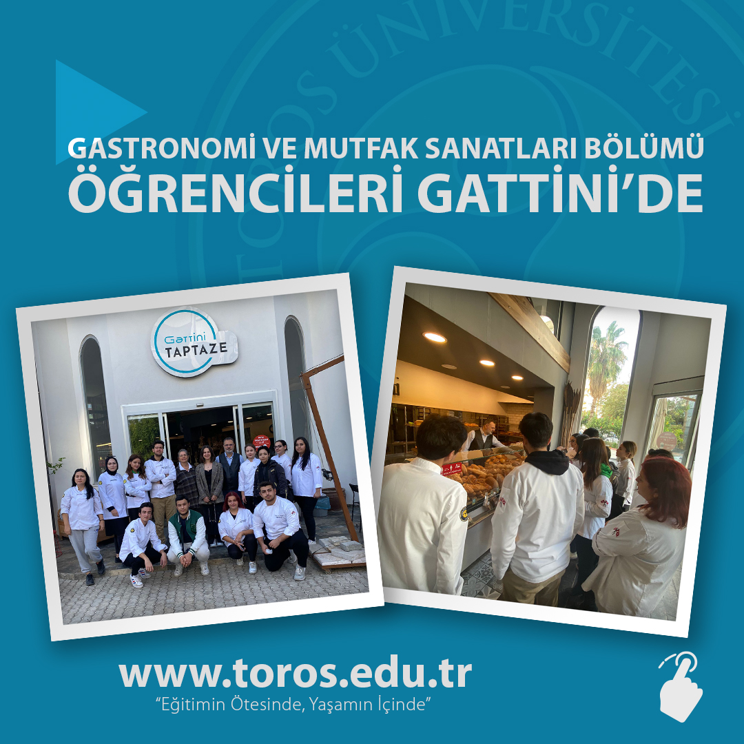 GASTRONOMİ VE MUTFAK SANATLARI BÖLÜMÜ ÖĞRENCİLERİ GATTİNİ’DE