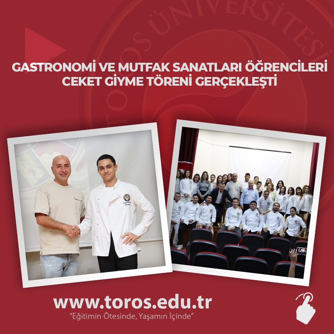 GASTRONOMİ VE MUTFAK SANATLARI ÖĞRENCİLERİ CEKET GİYME TÖRENİ GERÇEKLEŞTİ