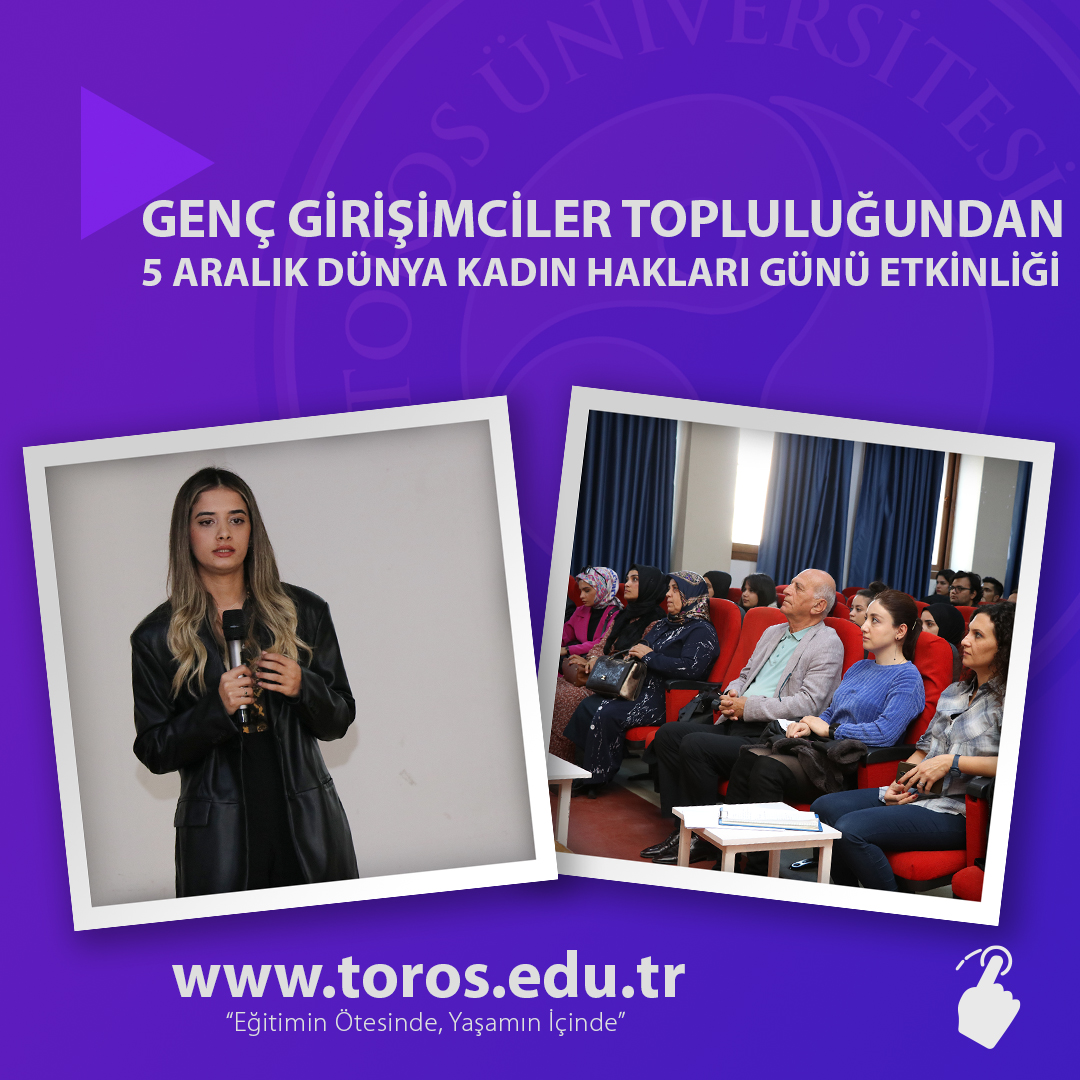 GENÇ GİRİŞİMCİLER TOPLULUĞUNDAN 5 ARALIK DÜNYA KADIN HAKLARI GÜNÜ ETKİNLİĞİ