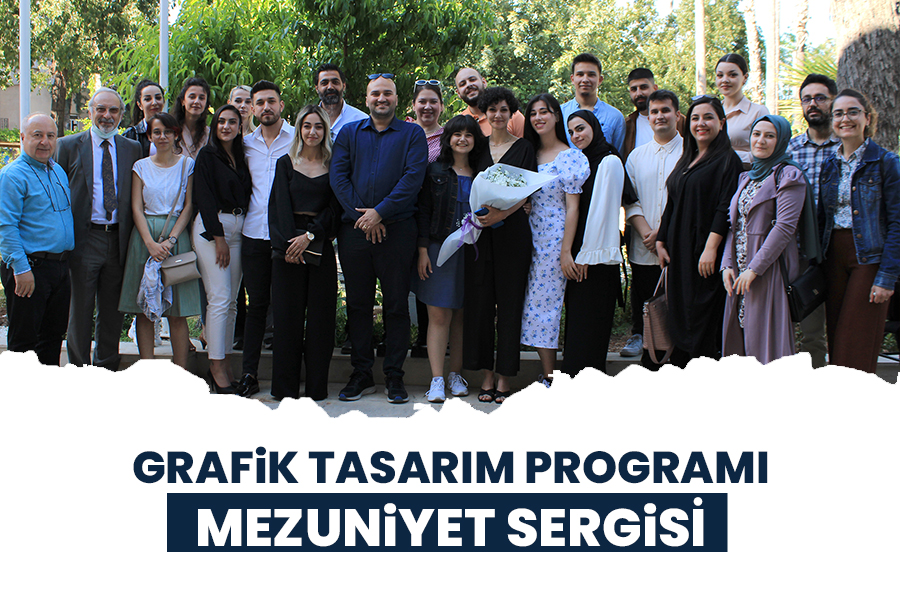GRAFİK TASARIM PROGRAMI MEZUNİYET SERGİSİ