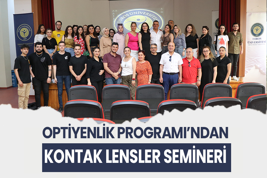 OPTİSYENLİK PROGRAMI’DAN KONTAK LENSLER SEMİNERİ