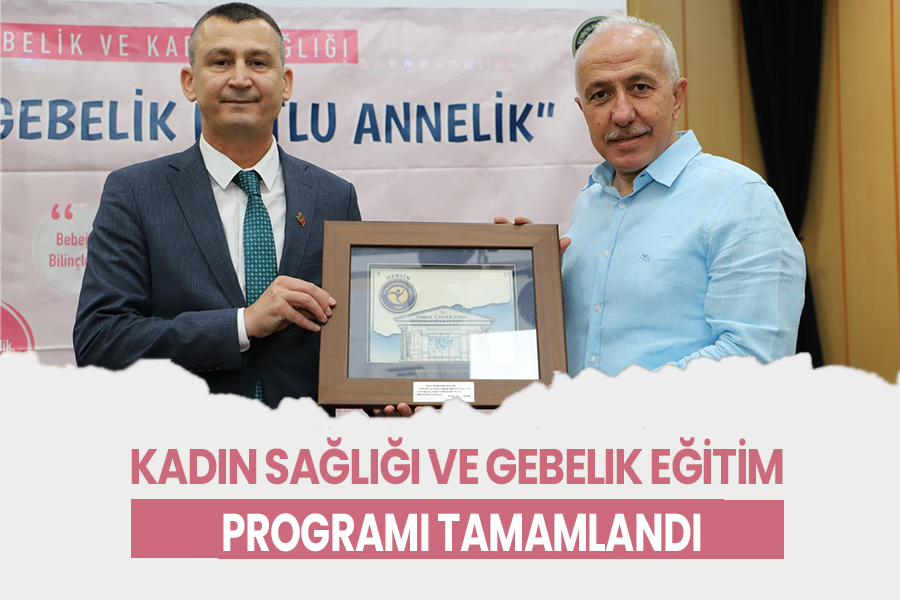 KADIN SAĞLIĞI VE GEBELİK EĞİTİM PROGRAMI TAMAMLANDI