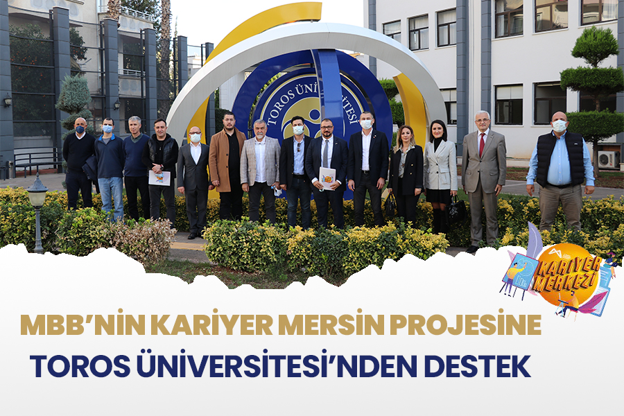 MBB KARİYER MERKEZİ'NDEN TOROS ÜNİVERSİTESİ'NE ZİYARET