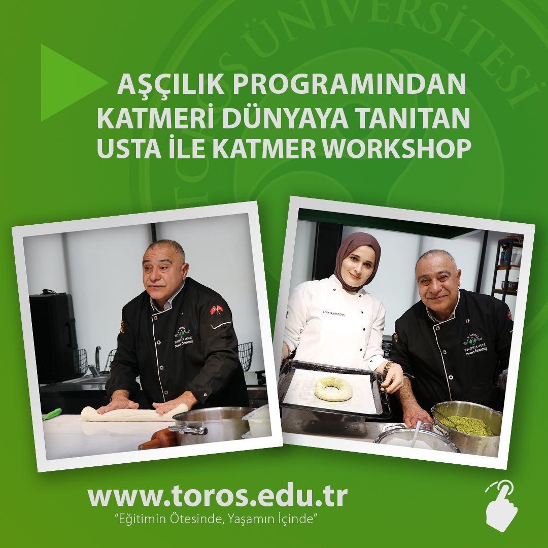 AŞÇILIK PROGRAMINDAN KATMERİ DÜNYAYA TANITAN USTA İLE KATMER WORKSHOP