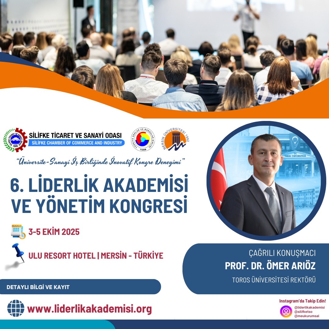 REKTÖR ARIÖZ, LİDERLİK AKADEMİSİ KONGRESİ’NDE ÇAĞRILI KONUŞMACI OLARAK YER ALACAK