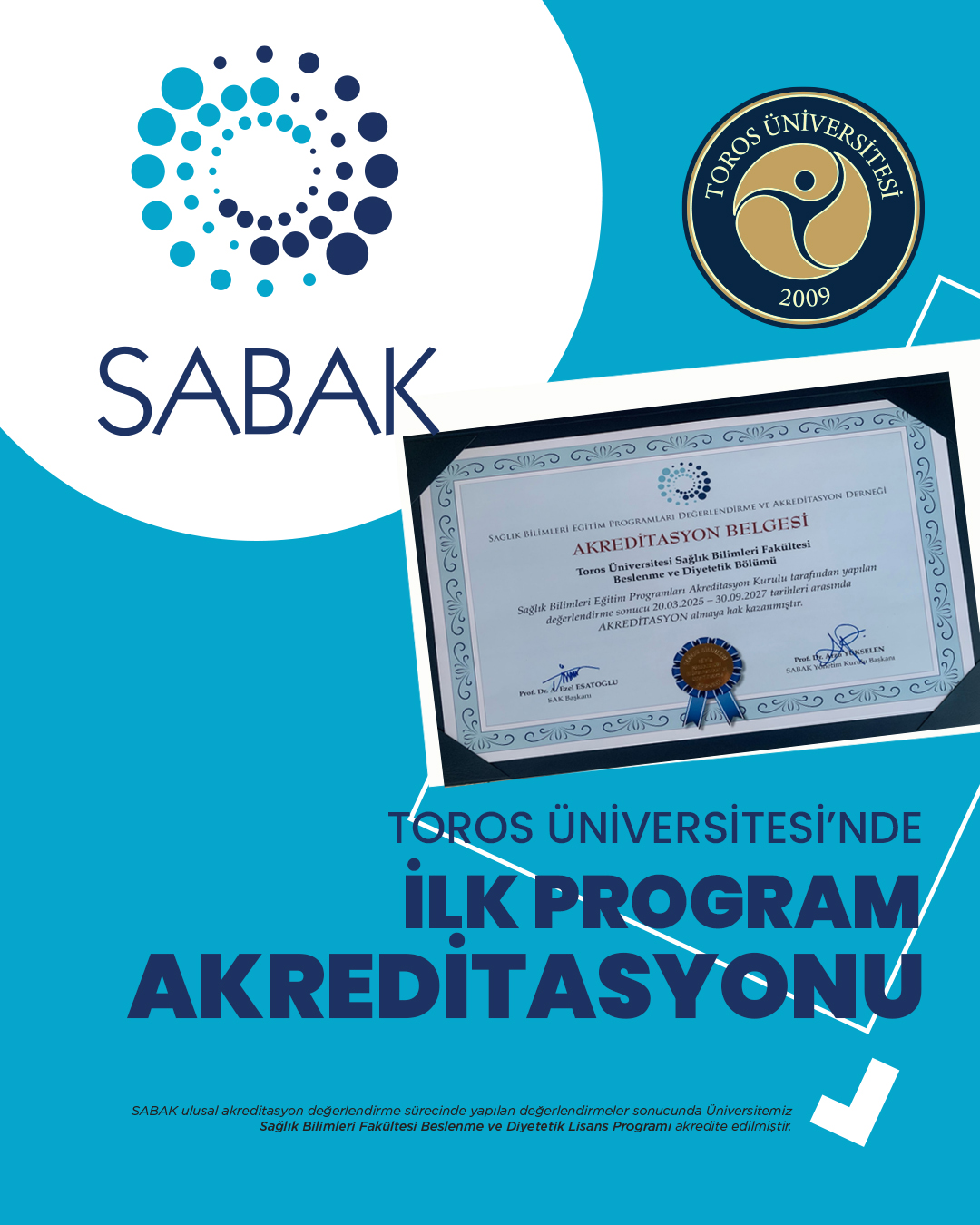 TOROS ÜNİVERSİTESİNDE İLK PROGRAM AKREDİTASYONU