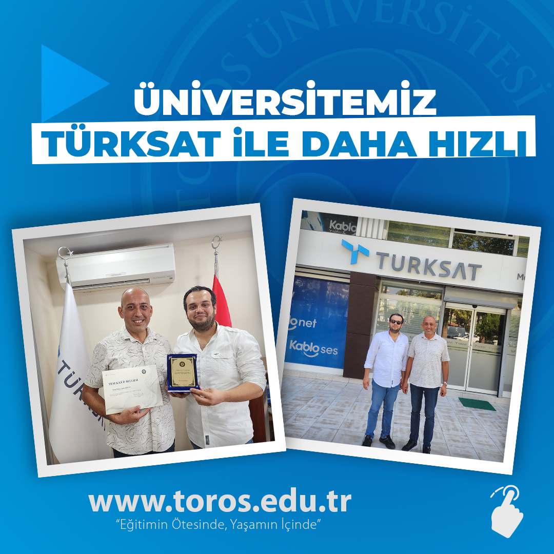 ÜNİVERSİTEMİZ TÜRKSAT İLE DAHA HIZLI