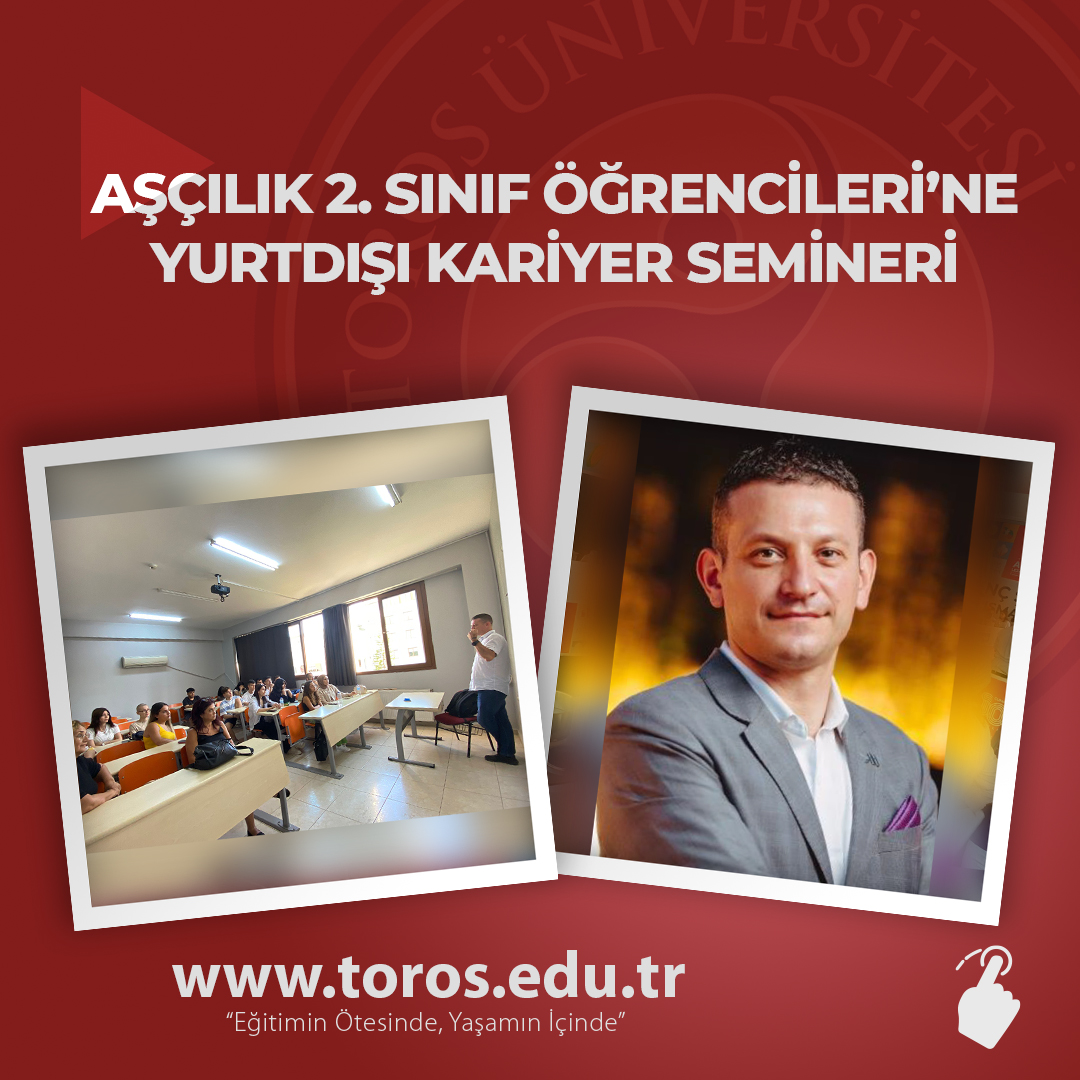 AŞÇILIK 2. SINIF ÖĞRENCİLERİ’NE YURTDIŞI KARİYER SEMİNERİ